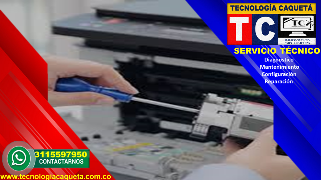 Tecnologia Caqueta - Servicio Tecnico Especializado-Diagnostico-Manteniiento-Configa44 Tecnología Caquetá - Servicio Tecnico Especializado - Diagnostico-Mantenimiento-Configuración y Reparación de Equipos