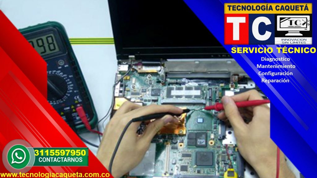 Tecnologia Caqueta - Servicio Tecnico Especializado - Diagnostico-Manteniiento-Configu112