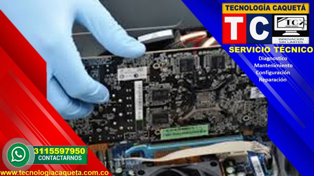 Tecnologia Caqueta - Servicio Tecnico Especializado - Diagnostico-Manteniiento-Configu115