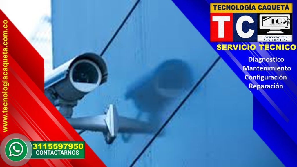 Instalacion-Diagnostico-Mantenimiento-Configuracion-Reparacion de Camaras-CCTV Por TC415 Instalación-Diagnostico-Mantenimiento-Configuración-Reparación de Cámaras-CCTV Por TECNOLOGIA CAQUETA