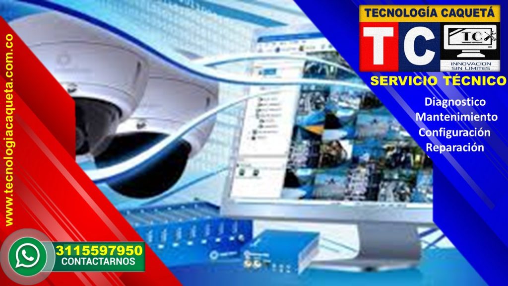 Instalacion-Diagnostico-Mantenimiento-Configuracion-Reparacion de Camaras-CCTV Por TECNOLOGIA CAQUETA Instalacion-Diagnostico-Mantenimiento-Configuracion-Reparacion de Camaras-CCTV Por TECNOLOGIA CAQUETA