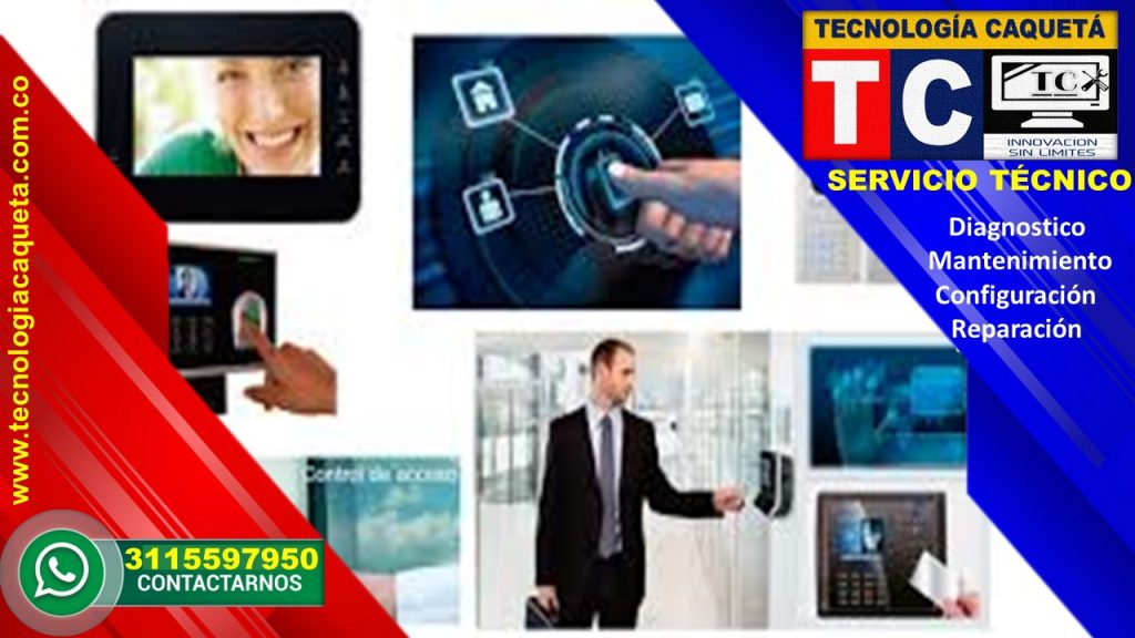 Instalacion-Mantenimiento-Reparacion De Control de Acceso por TECNOLOGIA CAQUETA