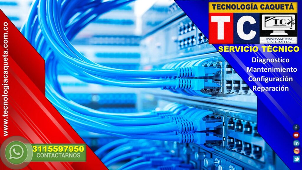 Redes y Cableado Estructurado #TECNOLOGIA CAQUETA#11 Redes y Cableado Estructurado #TECNOLOGIA CAQUETA#11