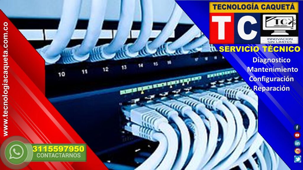 Redes y Cableado Estructurado #TECNOLOGIA CAQUETA#4 Redes y Cableado Estructurado #TECNOLOGIA CAQUETA#4